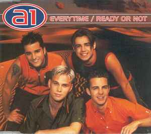 A1 - Everytime / Ready Or Not album cover