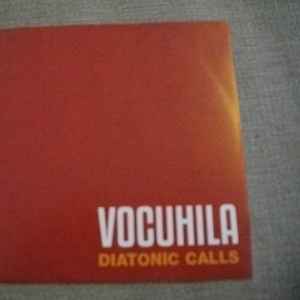 Diatonic calls / Vocuhila, ens. instr. | Vocuhila. Interprète