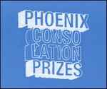 Cover of Consolation Prizes, 2006-09-04, CD