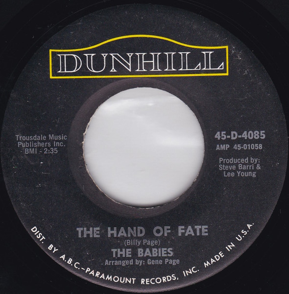 The Babies – The Hand Of Fate / You Make Me Feel Like Someone