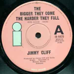 Jimmy Cliff - The Bigger They Come The Harder They Fall / Sitting In Limbo album cover