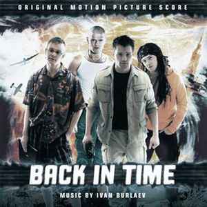 Ivan Burlaev - Back In Time (Original Motion Picture Score) album cover