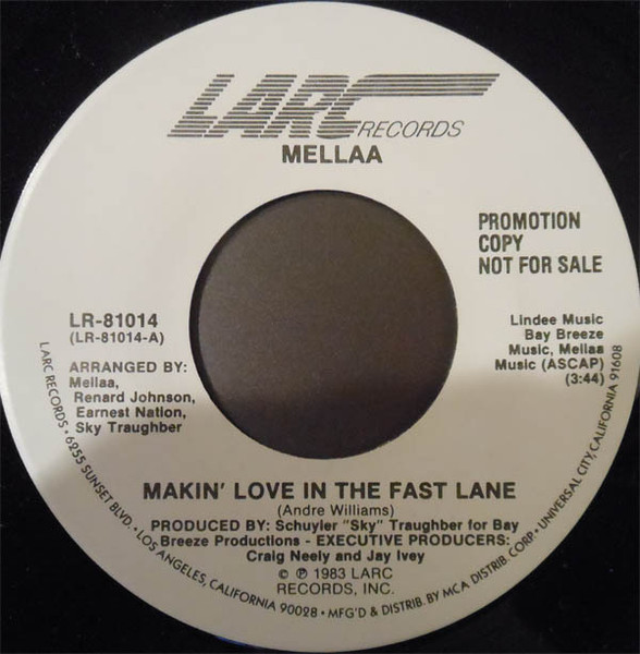 Mellaa – Makin' Love In The Fast Lane (1983, Vinyl) - Discogs