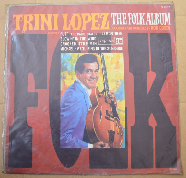 Trini Lopez – The Folk Album (1965, Vinyl) - Discogs