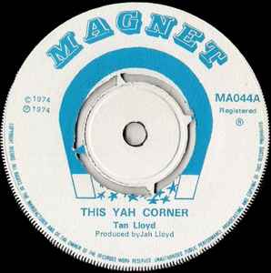 Jah Lloyd - This Yah Corner / Second Emotion