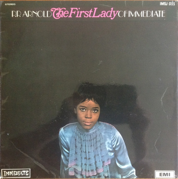 P.P. Arnold – The First Lady Of Immediate (1968, Vinyl) - Discogs