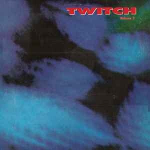 Various - Twitch Volume 3 album cover