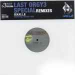 U.N.K.L.E. – Last Orgy 3 Special Remixes (1998, Vinyl) - Discogs