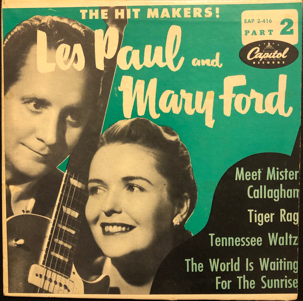 lataa albumi Les Paul And Mary Ford - The Hit Makers Part II