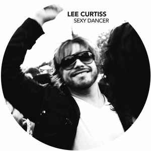 Lee Curtiss - Sexy Dancer album cover