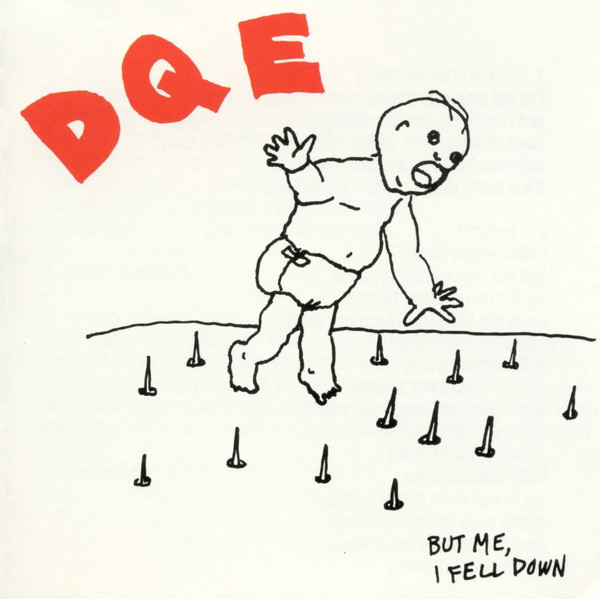 télécharger l'album DQE - But Me I Fell Down