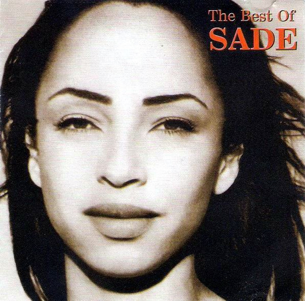 Sade – The Best Of Sade (CD) - Discogs