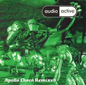 Apollo Choco Remixed - Audio Active