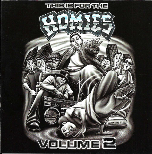 This Is For The Homies - Volume 2 (2001, CD) - Discogs