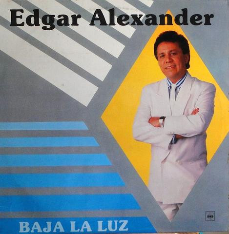 baixar álbum Edgar Alexander - Baja La Luz