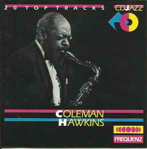 Coleman Hawkins - 20 Top Tracks