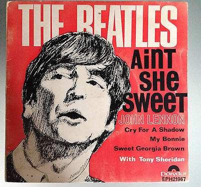 The Beatles With Tony Sheridan – Ain't She Sweet (1964, Vinyl