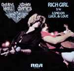 Rich Girl / Daryl Hall & John Oates