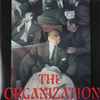 The Organization (6) - The Organization