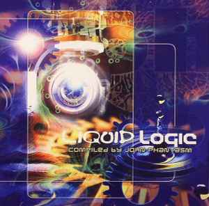 Обложка альбома Liquid Logic от John Phantasm