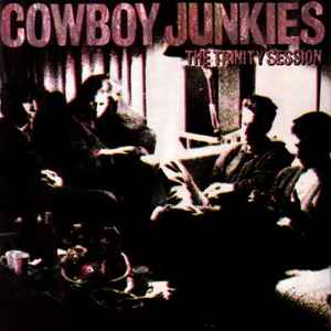 Cowboy Junkies - The Trinity Session album cover