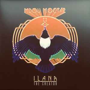 Mdou Moctar - Ilana: The Creator