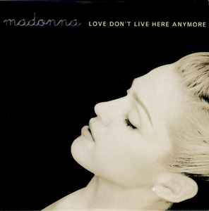 Madonna - Love Don't Live Here Anymore album cover
