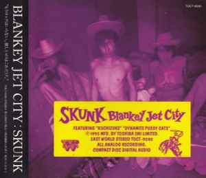 Skunk - Blankey Jet City