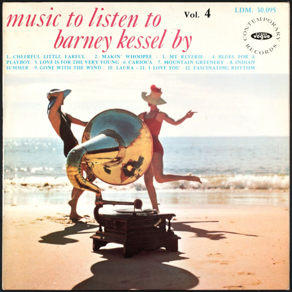 Barney Kessel – Music To Listen To Barney Kessel By (Vinyl) - Discogs