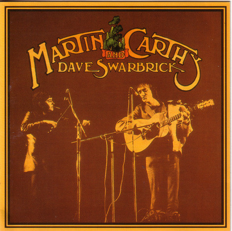 Martin Carthy And Dave Swarbrick - Selections | Releases | Discogs