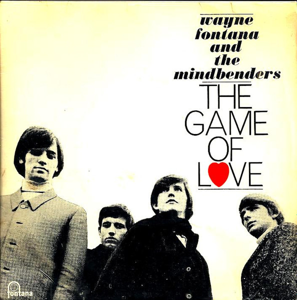 The Game Of Love (Wayne Fontana & The Mindbenders) 
