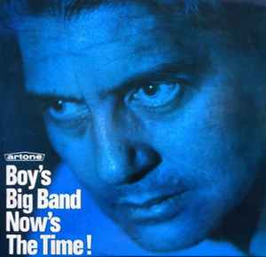 Now's The Time! - Boy's Big Band