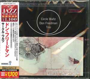 Don Friedman Trio – Circle Waltz (2012, CD) - Discogs