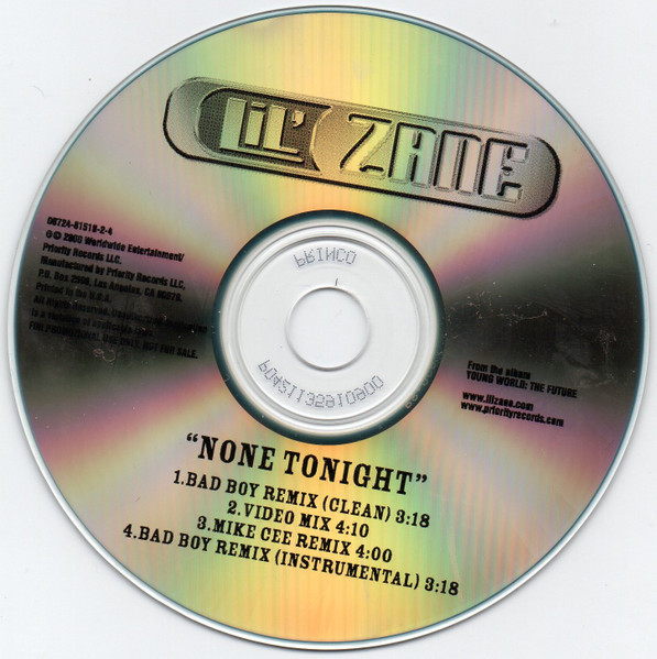Lil' Zane – None Tonight (Remix) (2000, CDr) - Discogs