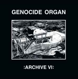 Genocide Organ – Archive X (2018, Vinyl) - Discogs