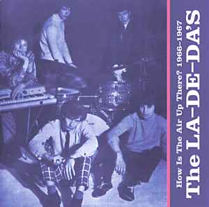 The La De Das - How Is The Air Up There? 1966-1967 album cover