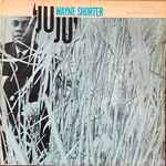Wayne Shorter – Juju (2009, 180gm Gatefold, Vinyl) - Discogs