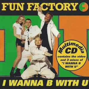 Fun Factory - I Wanna B With U album cover