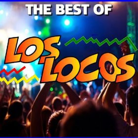 last ned album Los Locos - The Best Of Los Locos