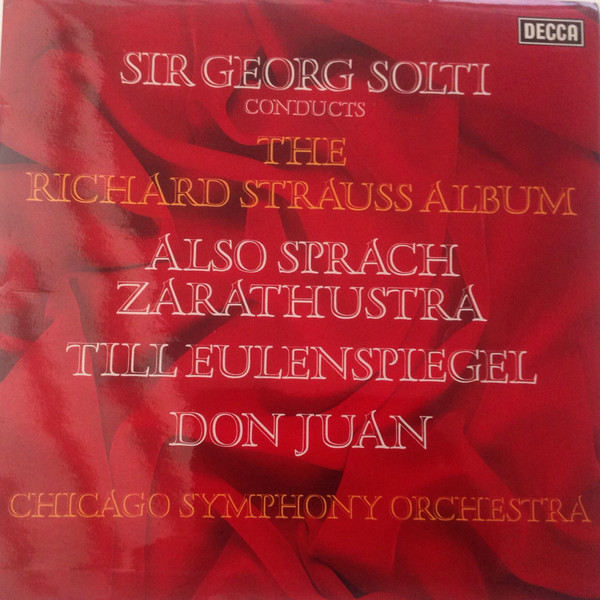 télécharger l'album Richard Strauss Sir Georg Solti, Chicago Symphony Orchestra - Sir George Solti Conducts The Richard Strauss Album