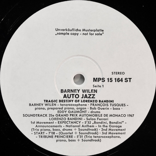 Barney Wilen – Auto Jazz - Tragic Destiny Of Lorenzo Bandini (1968 