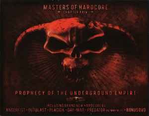 Masters Of Hardcore Chapter XXIV - Prophecy Of The Underground Empire - Various