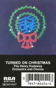 The Henry Hadaway Orchestra And Chorus - Turned On Christmas album cover