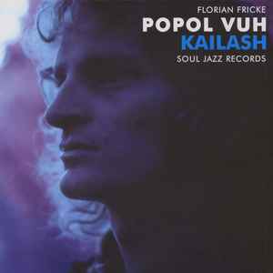 Popol Vuh - Kailash album cover