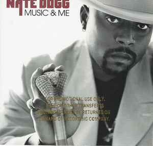 Nate Dogg - Music & Me | Releases | Discogs
