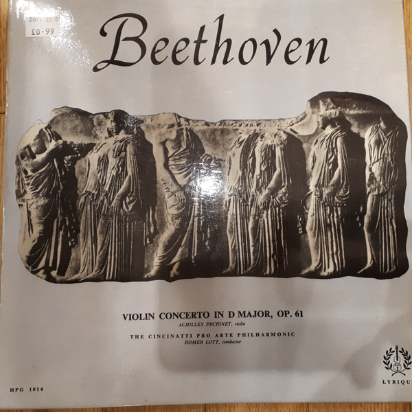 ladda ner album Beethoven The Cincinatti Pro Arte Philharmonic, Homer Lott, Achilles Pechinet - Violin Concerto In D Major Opus 61