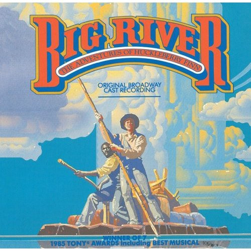 Album herunterladen William Hauptman & Roger Miller - Big River Original Broadway Cast