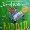 David Walliams - Bad Dad