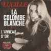 Lucille* - La Colombe Blanche / L'anneau D'or