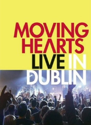 télécharger l'album Moving Hearts - Live In Dublin